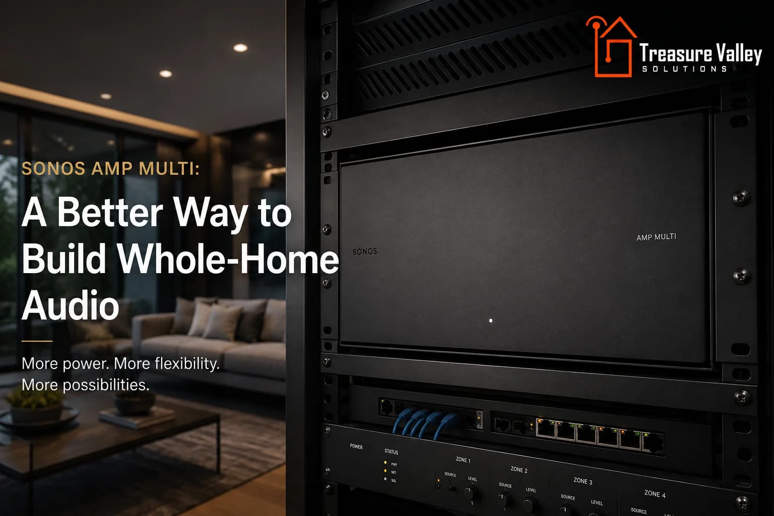 Sonos Amp Multi: A Better Way to Build Whole-Home Audio