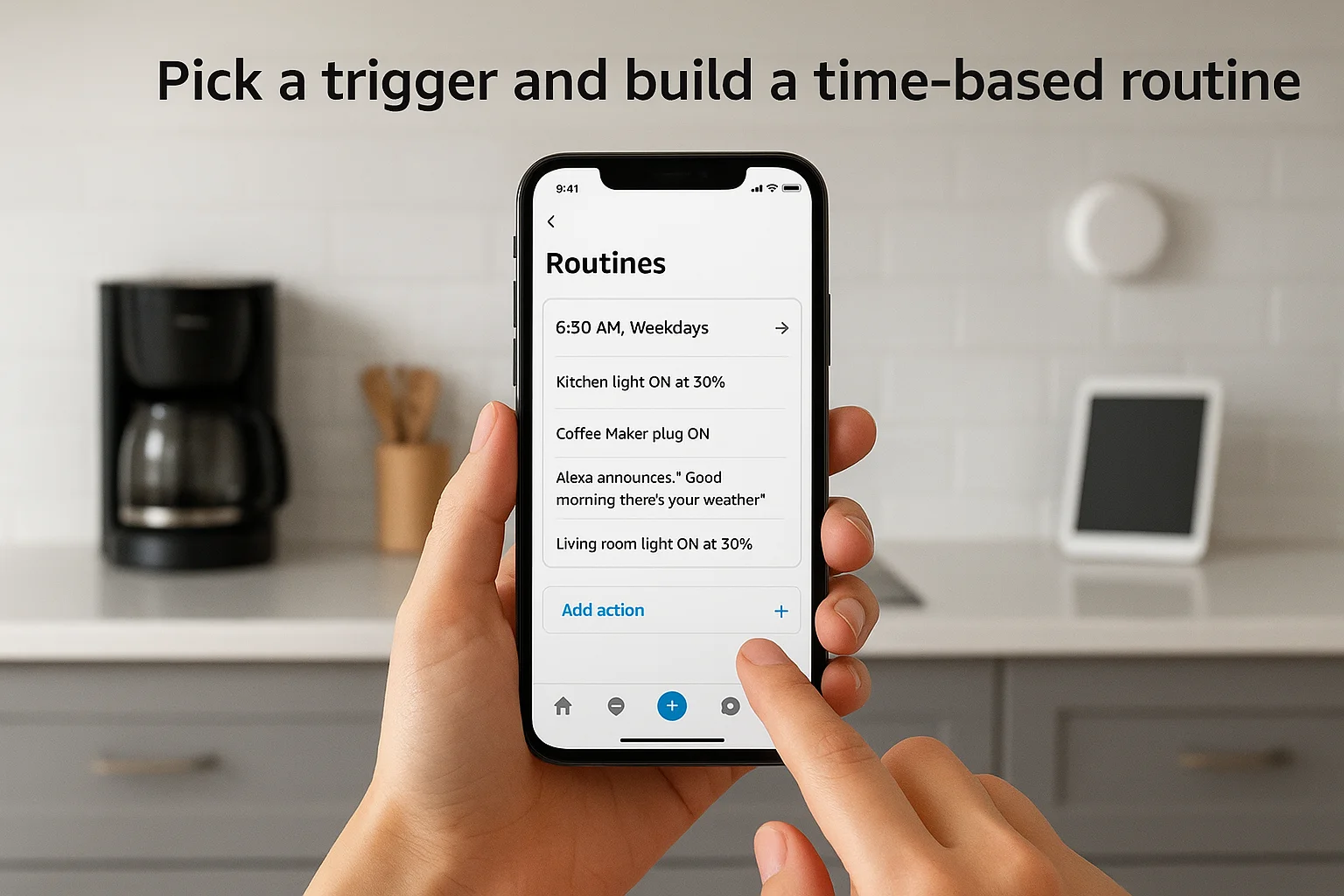 Pick a trigger and build a time-based routine