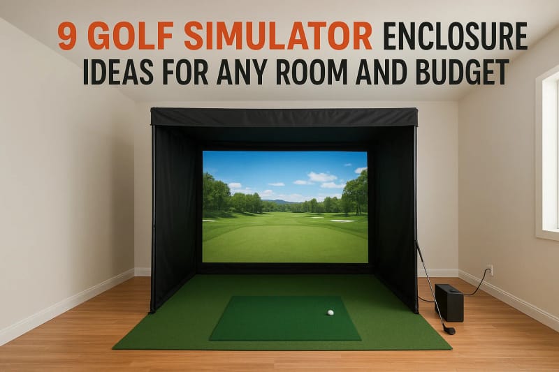 9 Golf Simulator Enclosure Ideas for Any Room and Budget